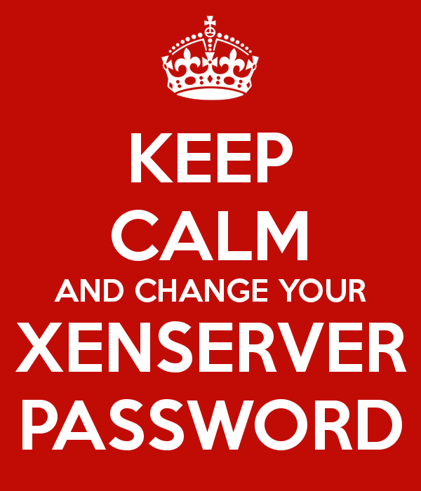 keep-calm-and-change-your-xenserver-password-3